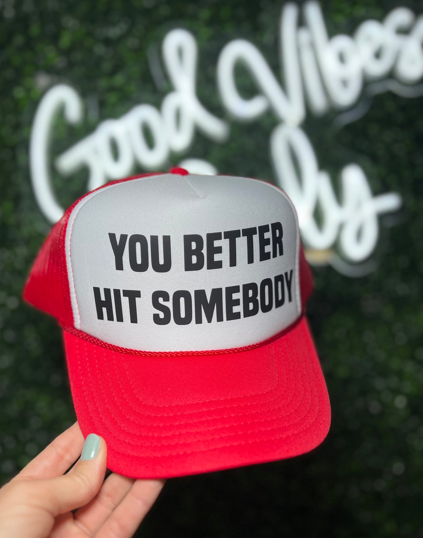 You Better Hit Somebody