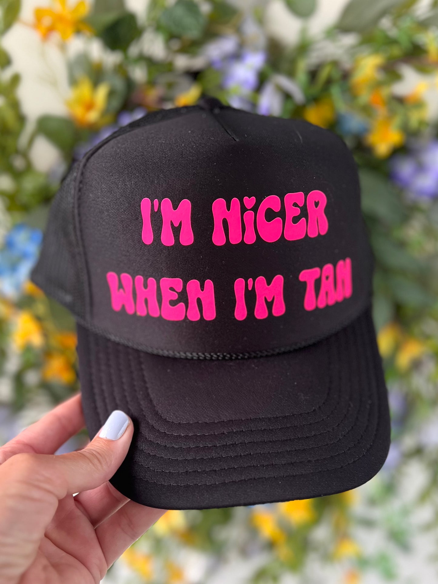 I'm Nicer When I'm Tan