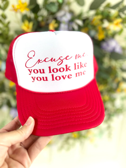 Excuse Me You Look Like You Love Me