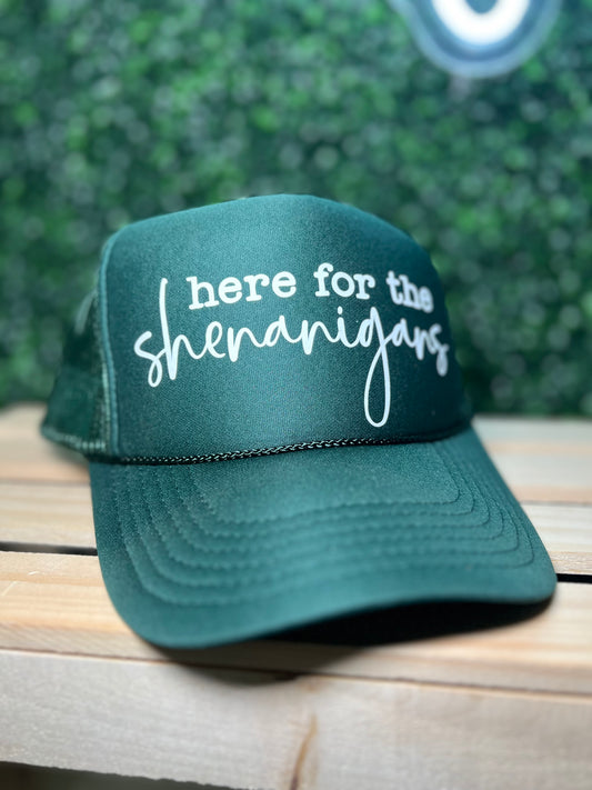 Here For the Shenanigan's