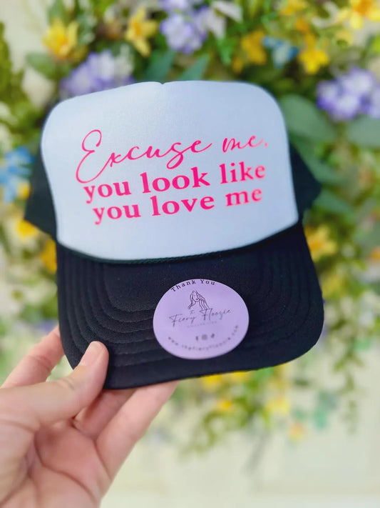 Excuse Me You Look Like You Love Me